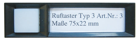 BTICINO Ruftaster für Türstation Serie 500, Abme ssungen: 75 x 22 mm  – 3